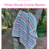 TW101 - Tehidy Woods Crochet Blanket Pattern