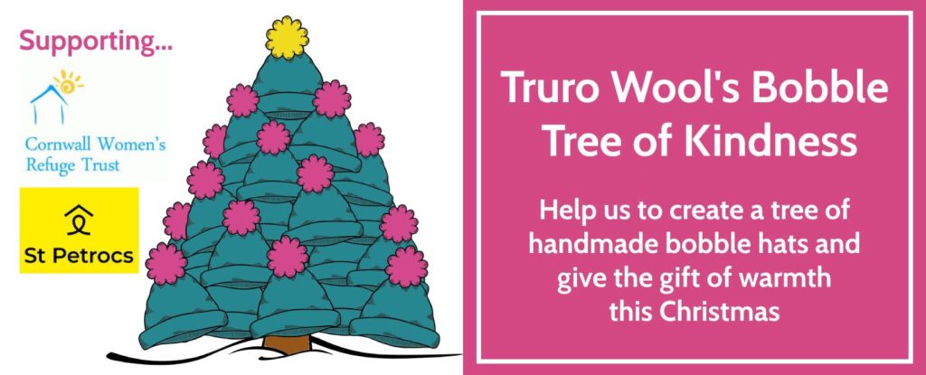 Truro Wool's Bobble Tree of Kindness - Help us make a tree of bobble hats to donate to Cornwall Womens Refuge and St Petrocs this Christmas