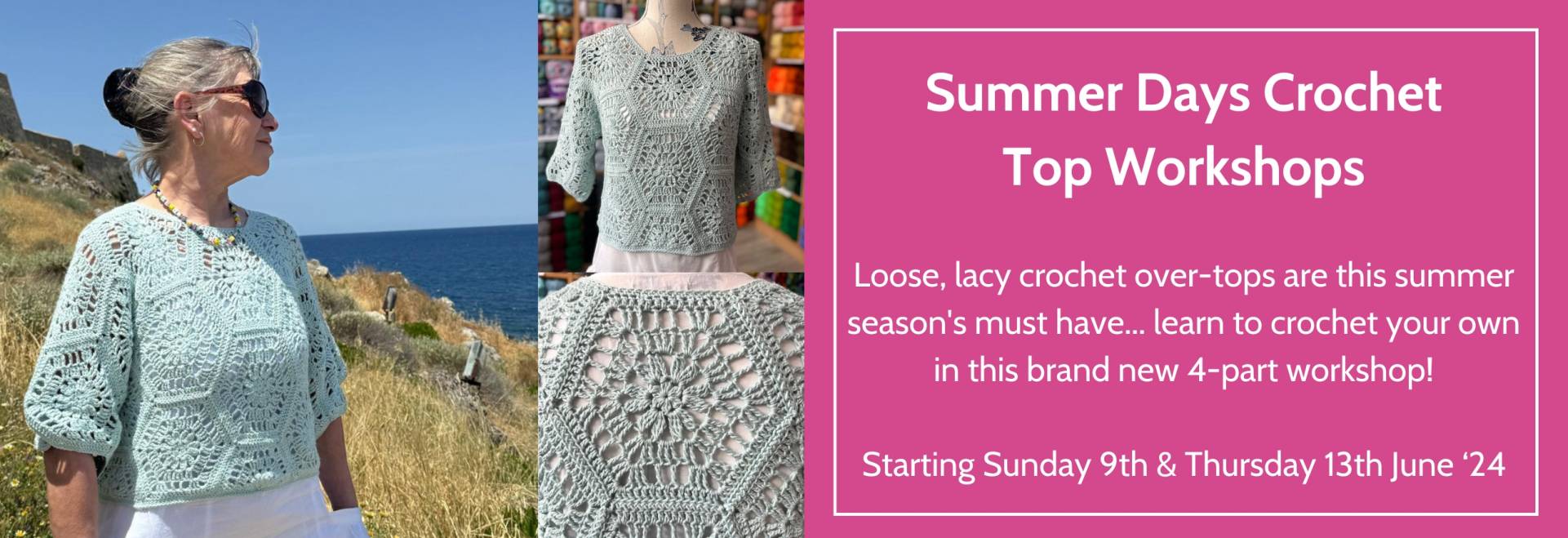 Summer Days Crochet Top Workshop Banner